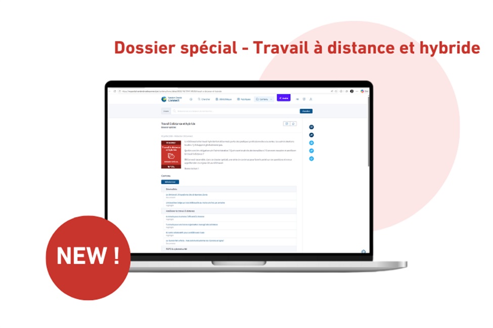 Découvrez notre nouveau dossier spécial sur le travail à distance et hybride