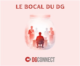 Le CODIR, le citoyen, l'échevin,... Avez-vous consulté nos derniers focus du bocal du DG ?