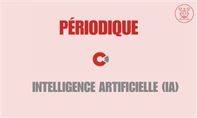 Périodique Intelligence Artificielle (IA) #9 : les actualités du mois d'août 2026
